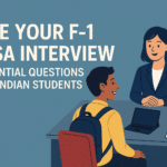 Ace Your F-1 Visa Interview: Essential Questions for Indian Students